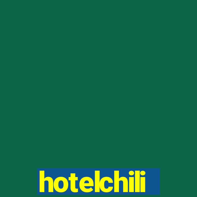 hotelchili