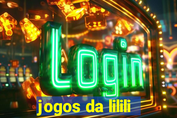 jogos da lilili