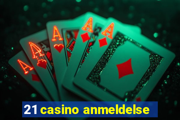 21 casino anmeldelse