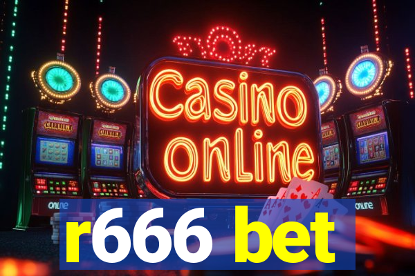 r666 bet