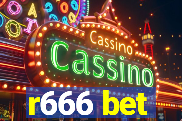 r666 bet