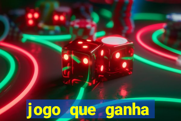 jogo que ganha dinheiro de verdade na vida real