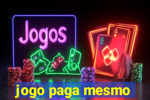 jogo paga mesmo