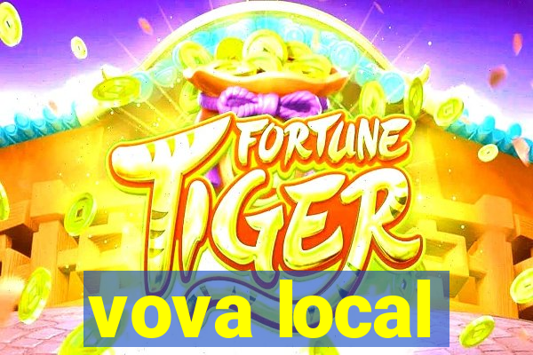 vova local