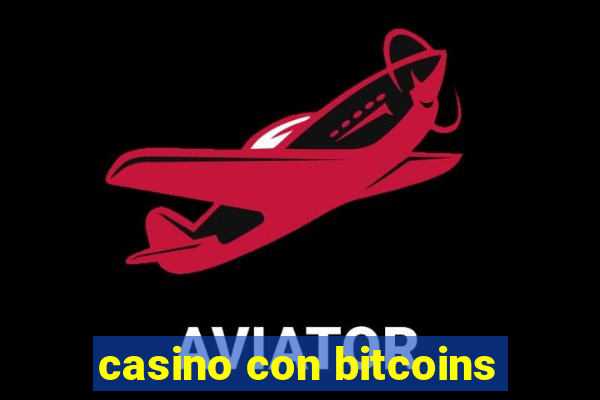 casino con bitcoins