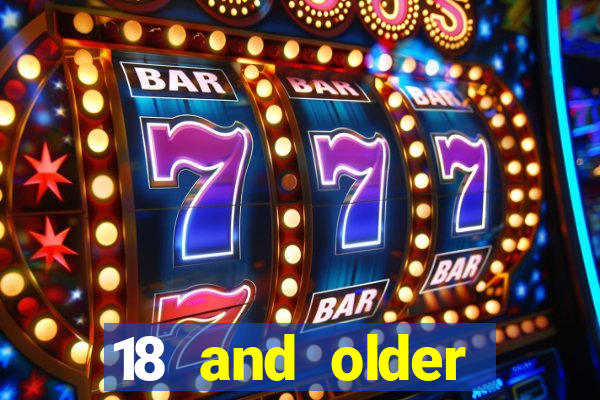 18 and older casinos in california