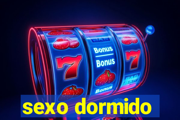 sexo dormido