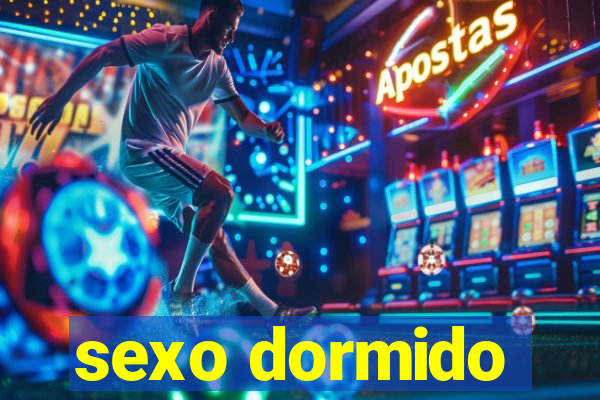 sexo dormido