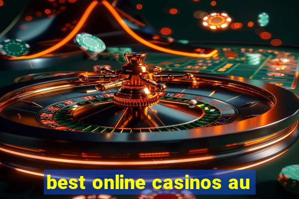 best online casinos au