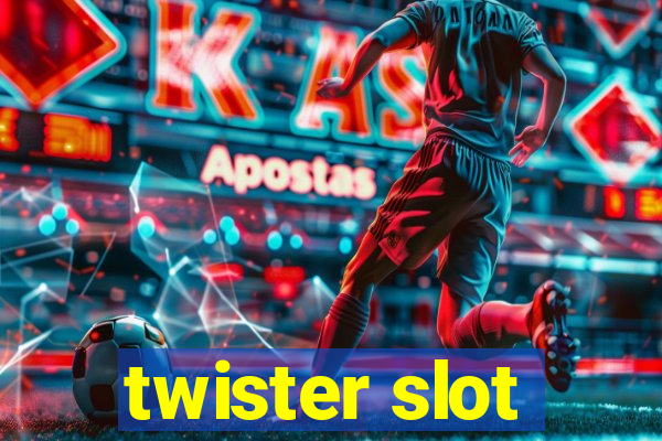 twister slot