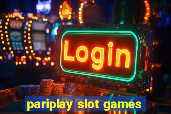 pariplay slot games