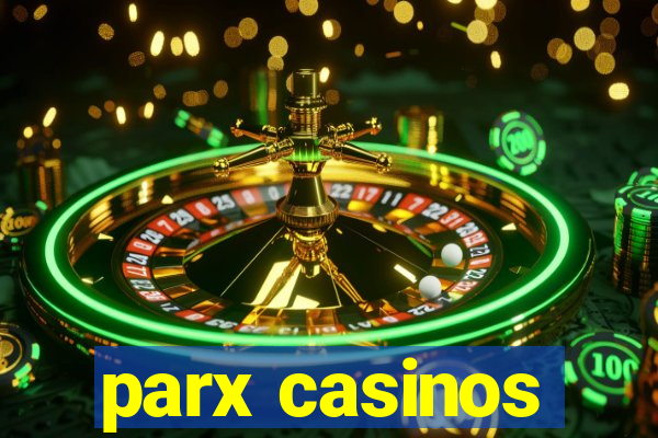 parx casinos