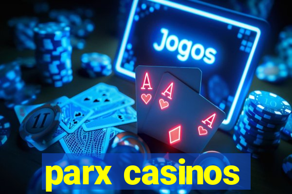 parx casinos