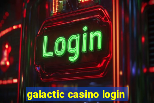 galactic casino login