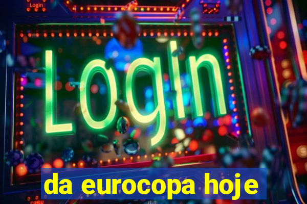 da eurocopa hoje