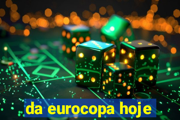 da eurocopa hoje