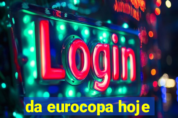 da eurocopa hoje