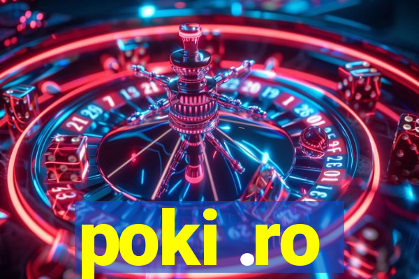 poki .ro