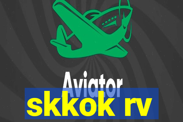 skkok rv