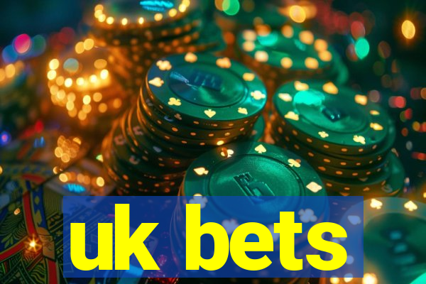 uk bets