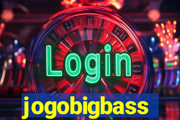 jogobigbass