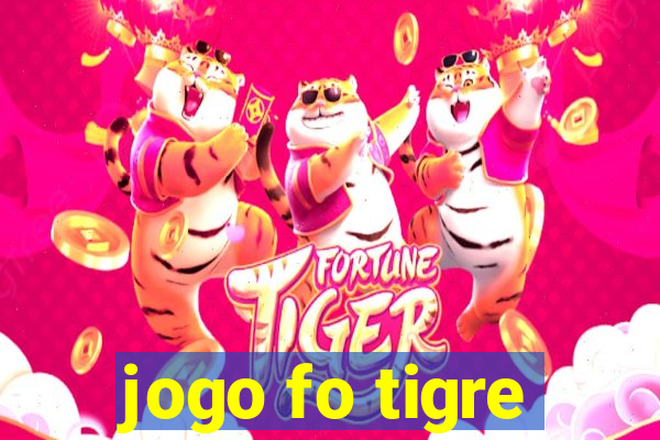 jogo fo tigre