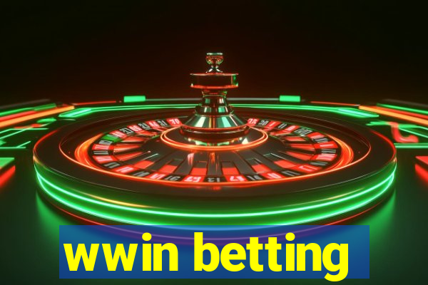 wwin betting