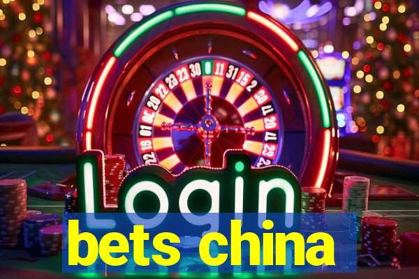 bets china