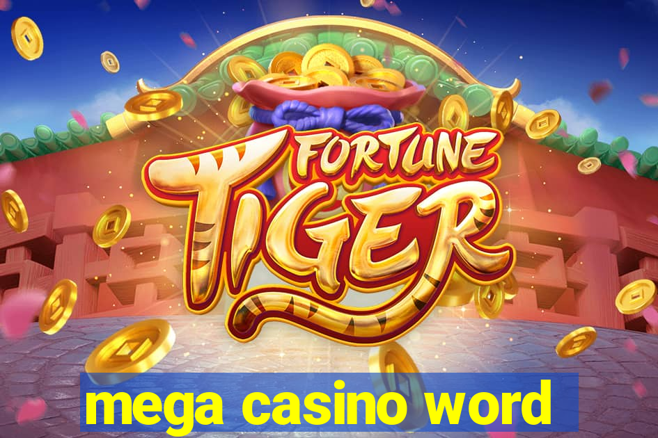 mega casino word