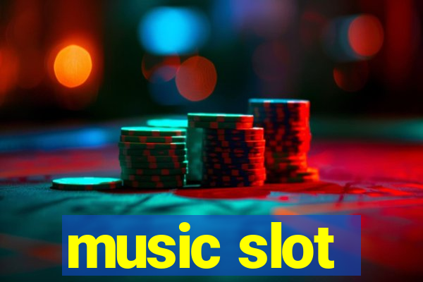 music slot