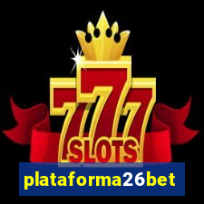 plataforma26bet