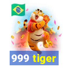 999 tiger