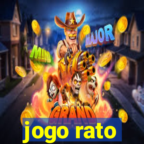 jogo rato