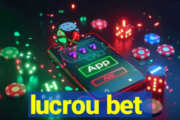 lucrou bet