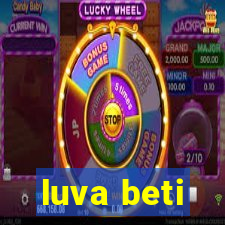 luva beti