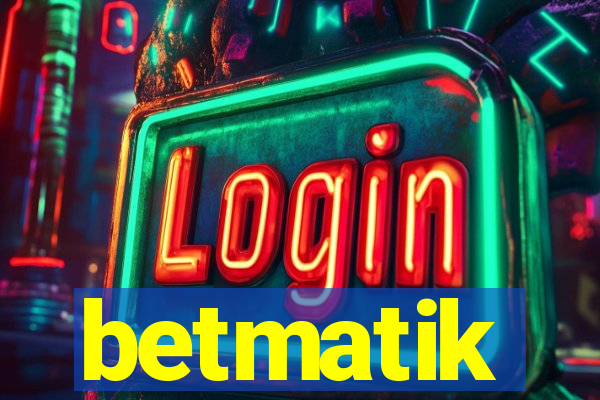 betmatik