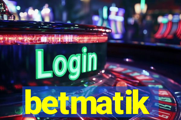 betmatik