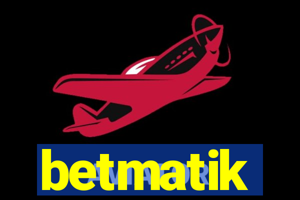 betmatik