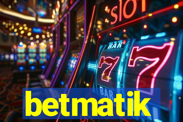 betmatik