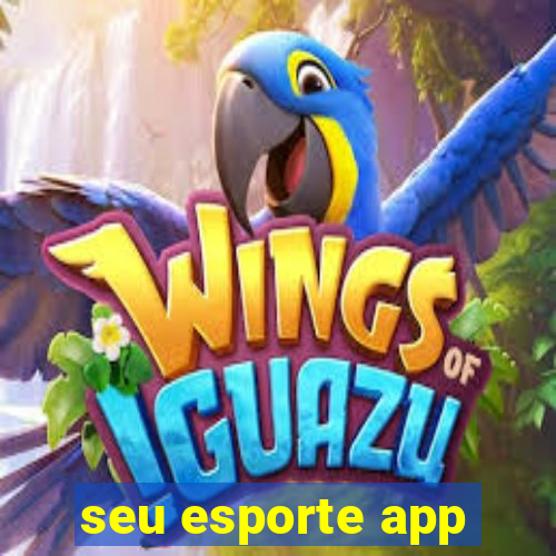 seu esporte app