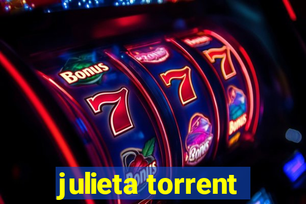 julieta torrent