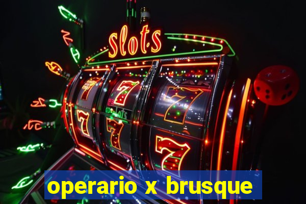 operario x brusque