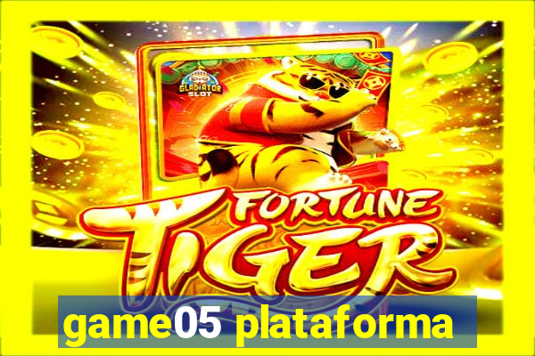 game05 plataforma