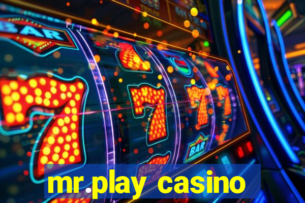 mr.play casino