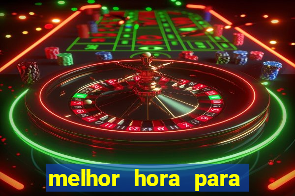 melhor hora para jogar fortune ox