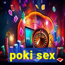 poki sex