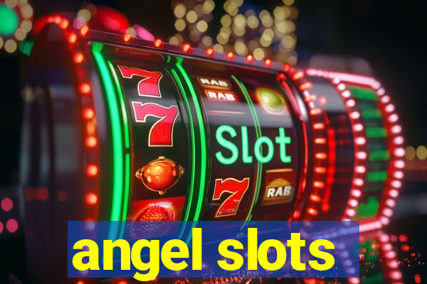 angel slots