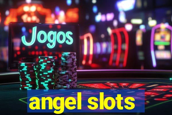 angel slots