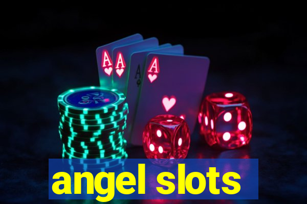 angel slots