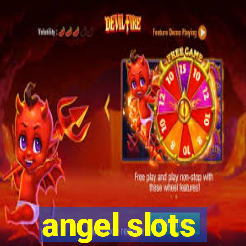 angel slots